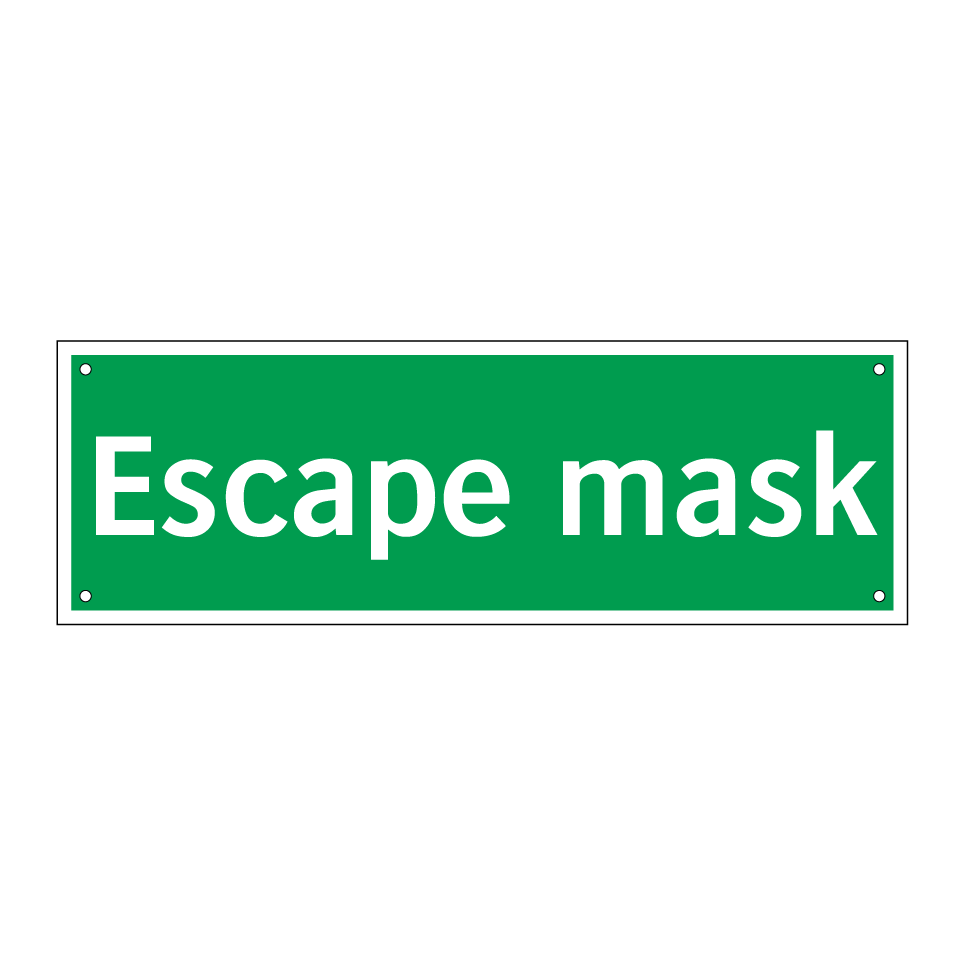 Escape mask