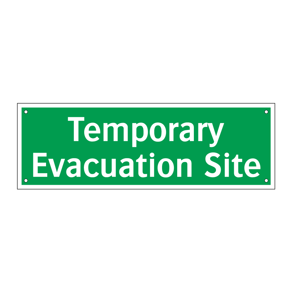 Temporary Evacuation Site