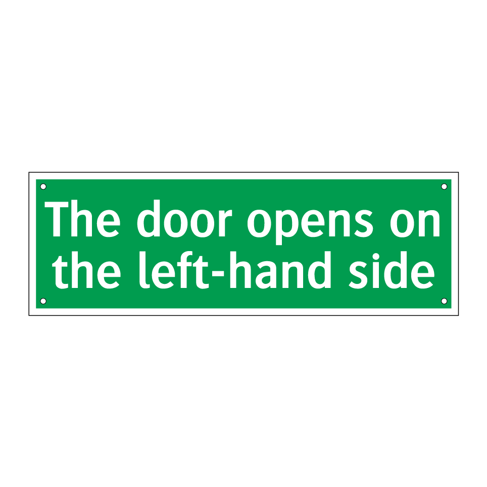 The door opens on the left-hand side