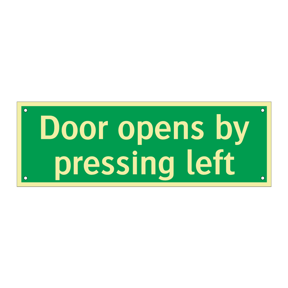 Door opens by pressing left
