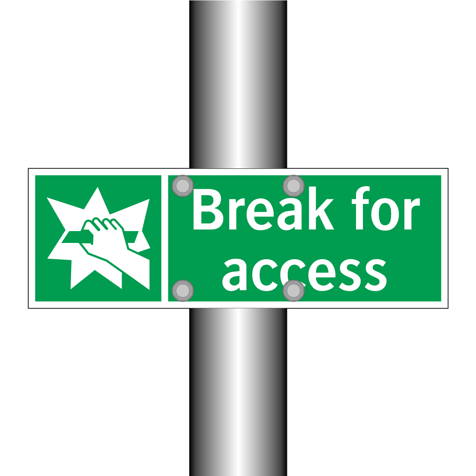 Break for access