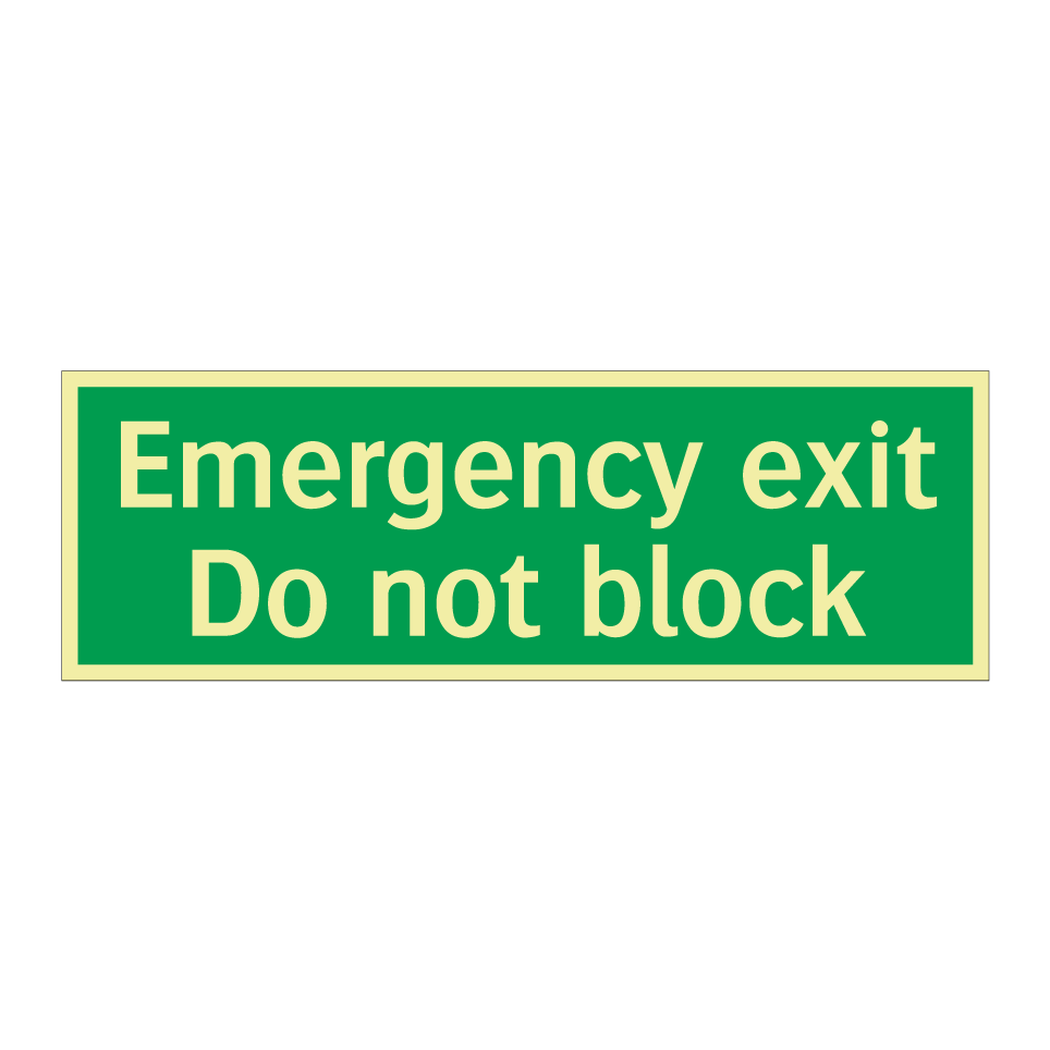 Emergency exit Do not block