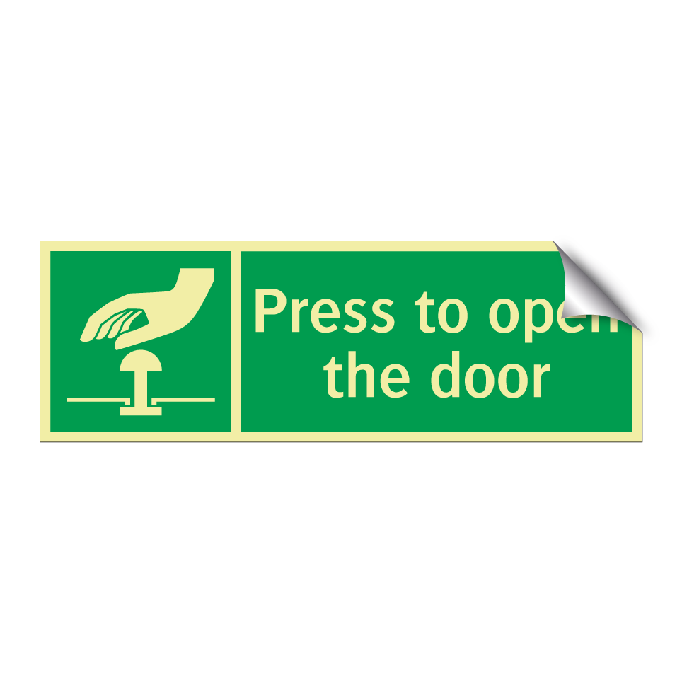 Press to open the door