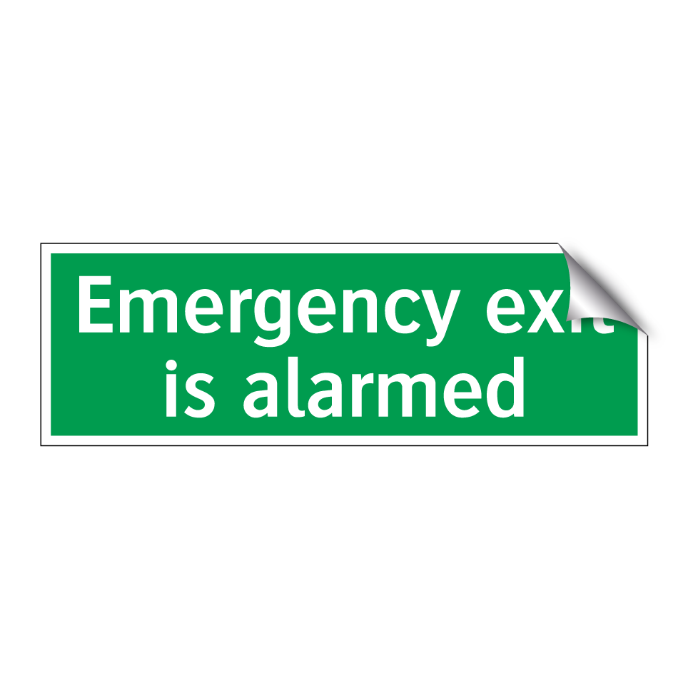 Emergency exit is alarmed
