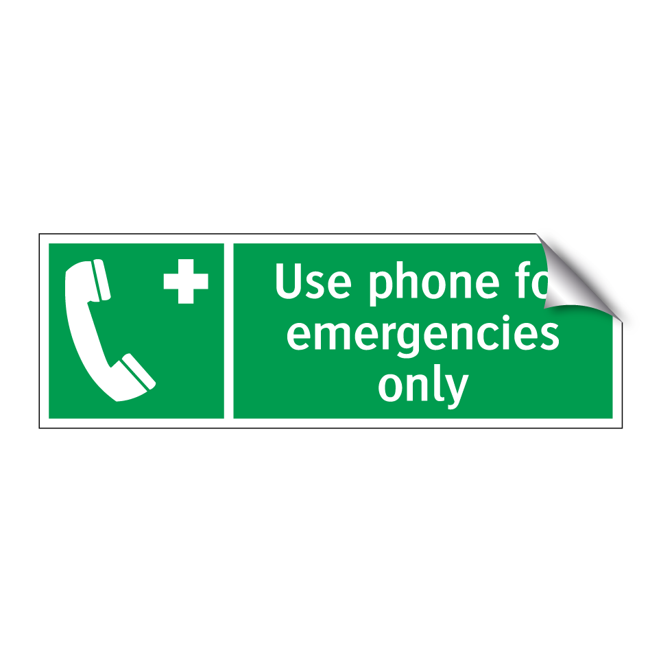 Use phone for emergencies only
