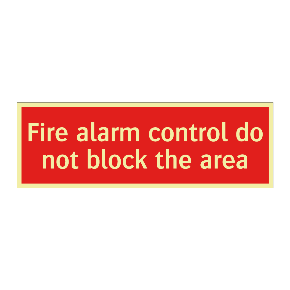 Fire alarm control do not block the area