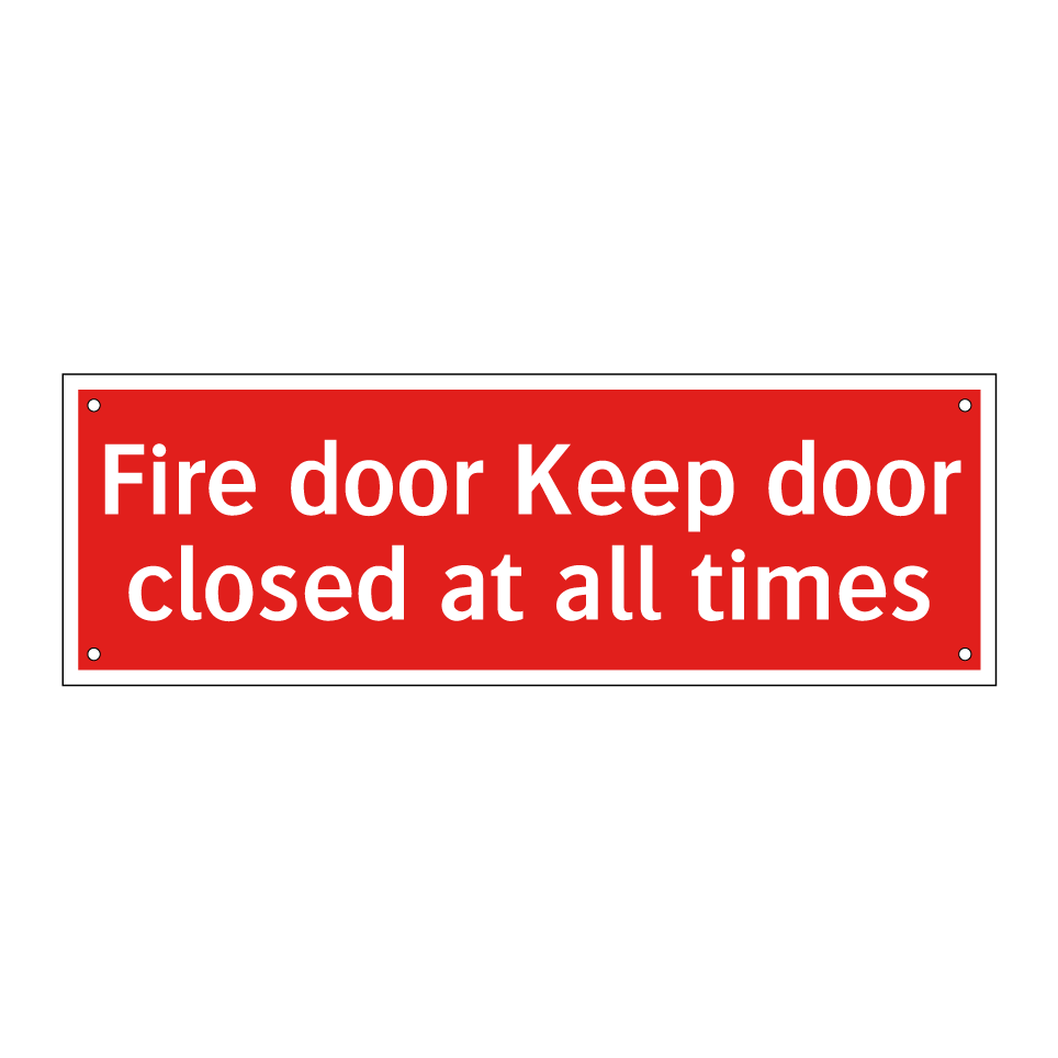 Fire door Keep door closed at all times