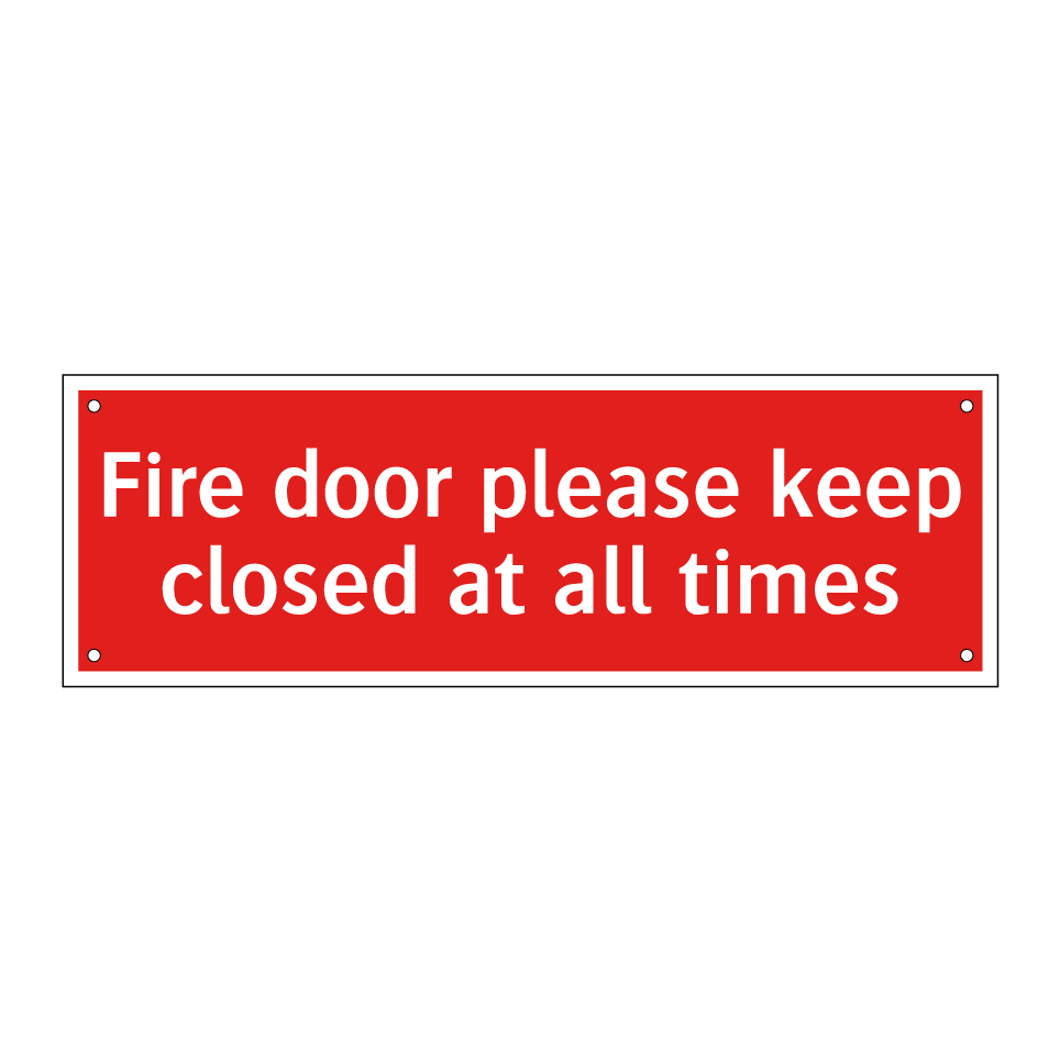 Fire door please keep closed at all times
