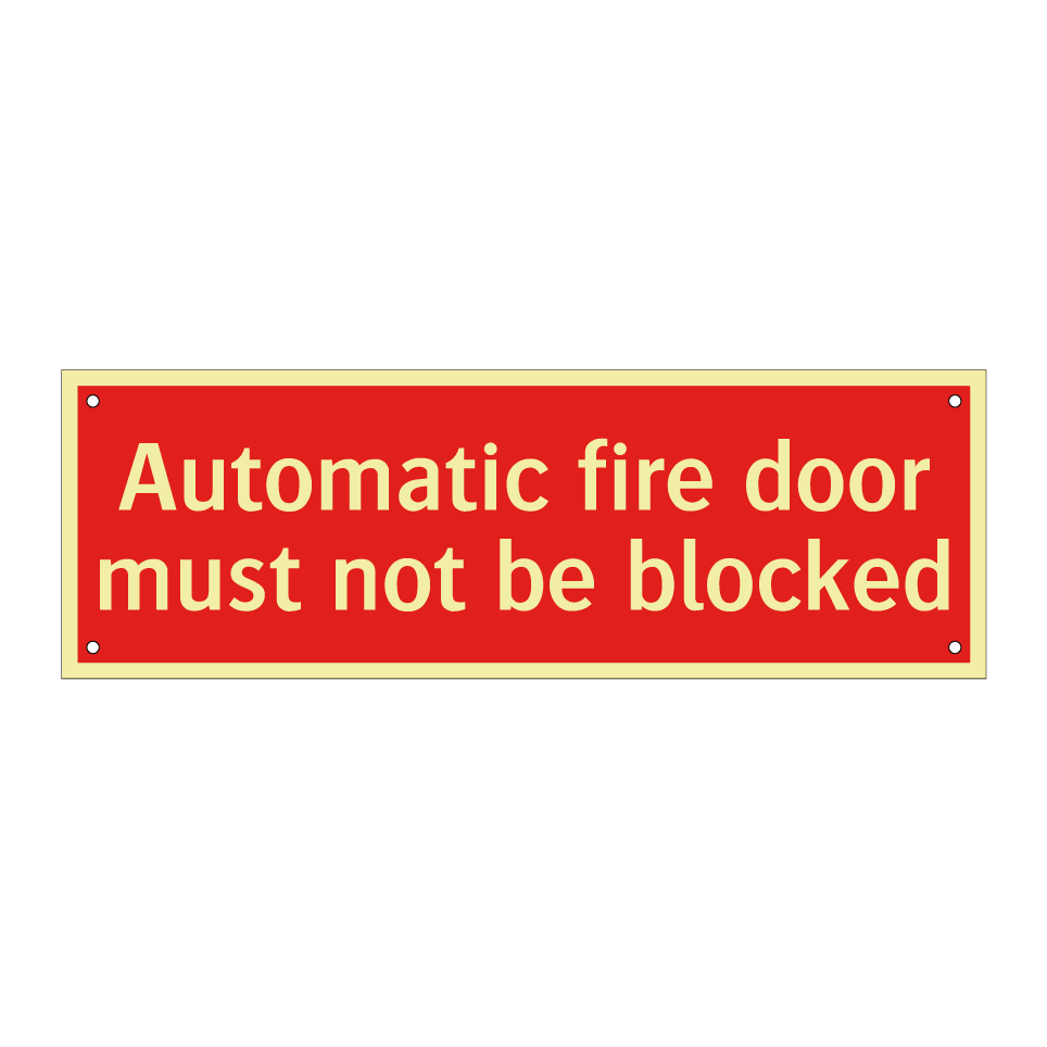 Automatic fire door must not be blocked