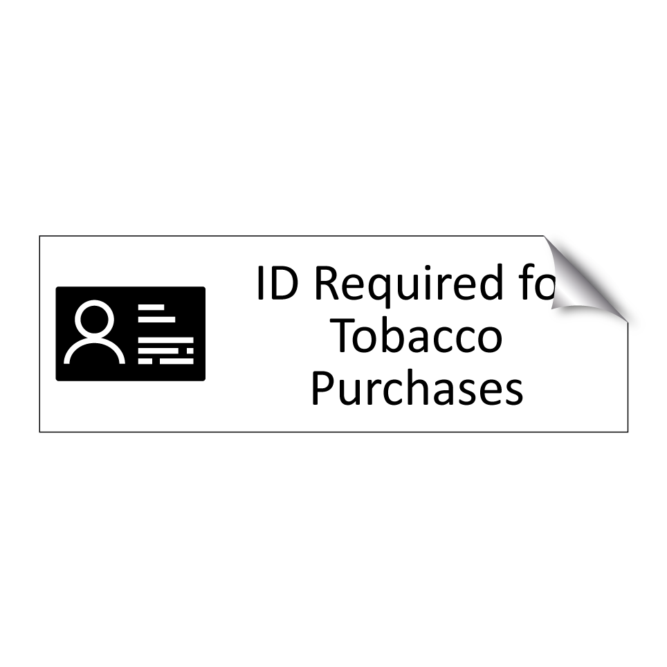 ID Required for Tobacco Purchases