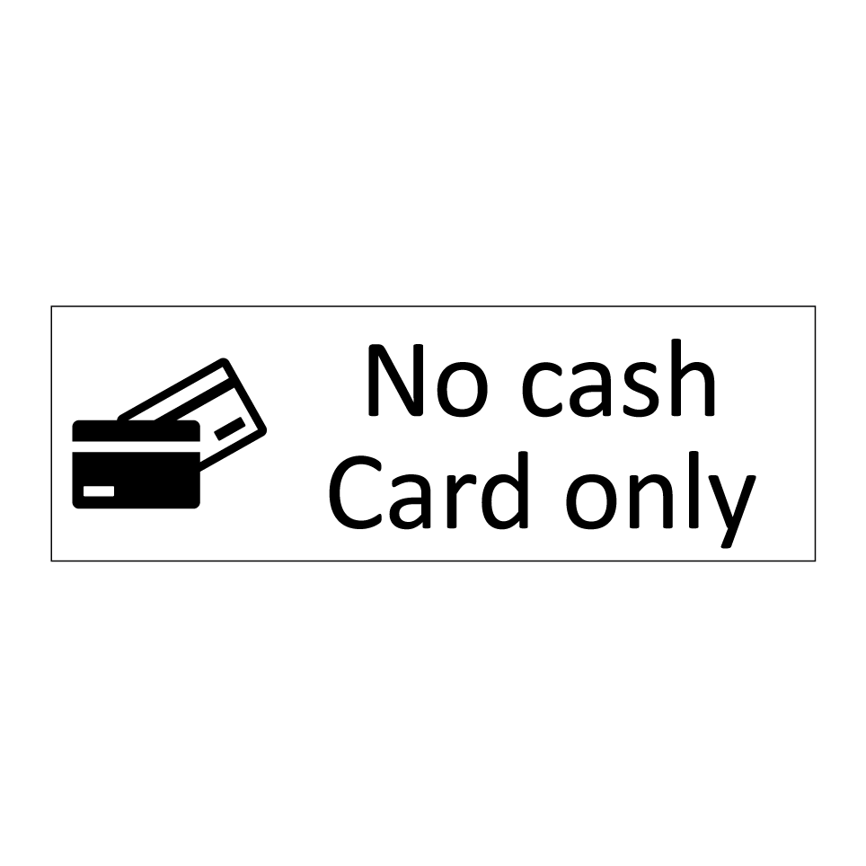 No cash Card only