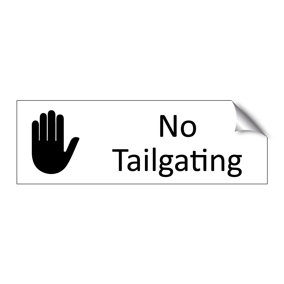 No Tailgating