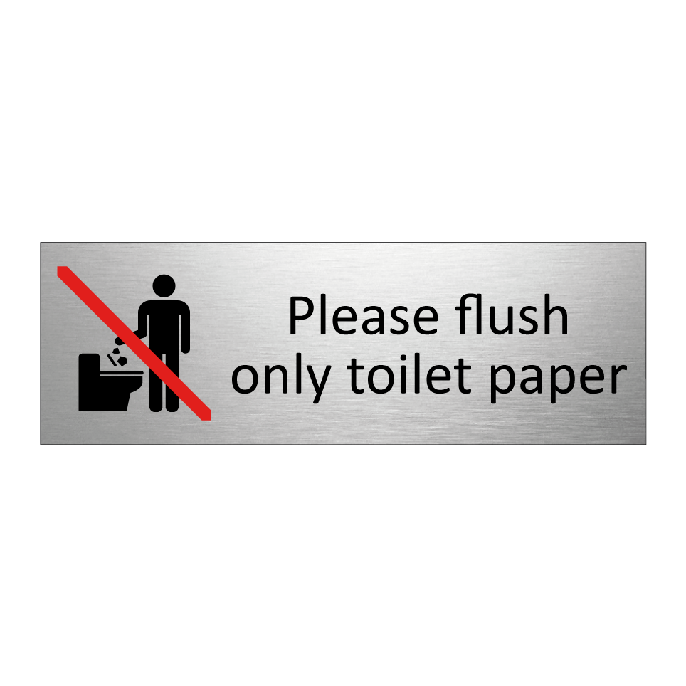 Please flush only toilet paper