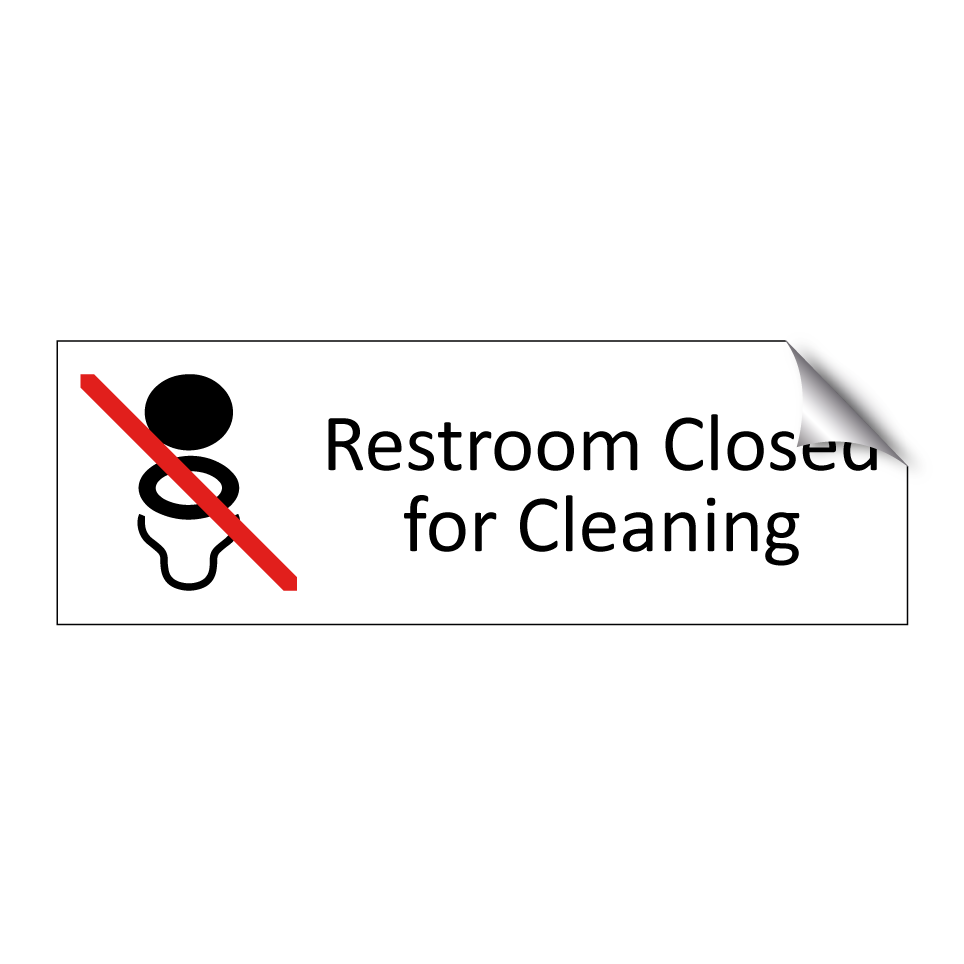 Restroom Closed for Cleaning
