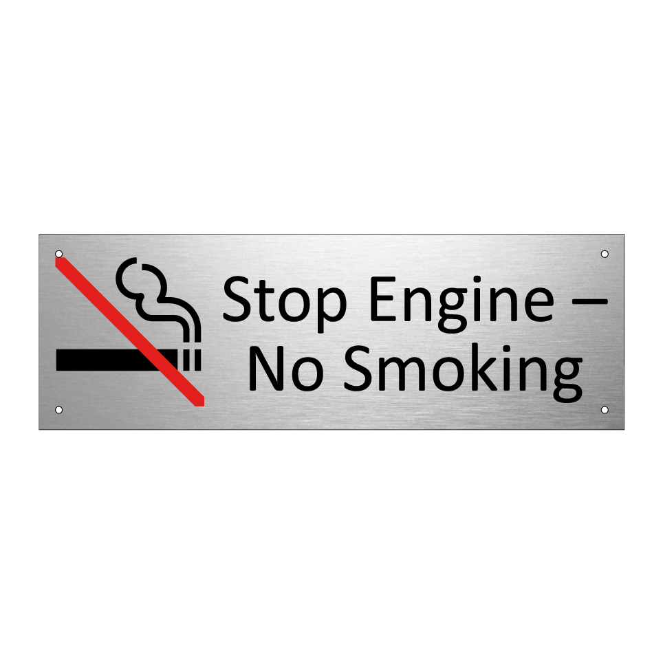 Stop Engine – No Smoking
