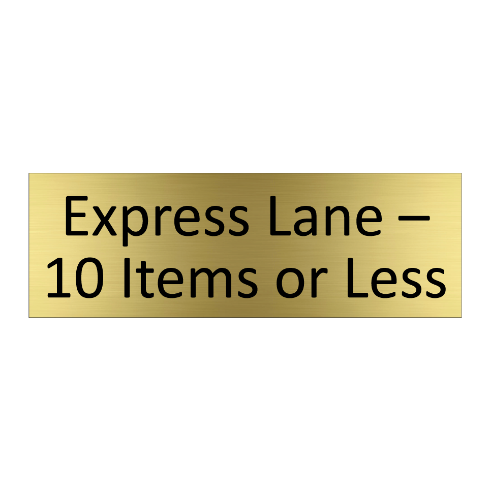 Express Lane – 10 Items or Less