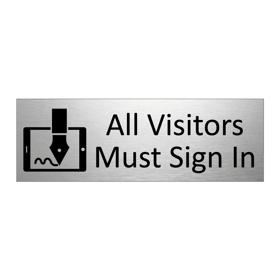 All Visitors Must Sign In