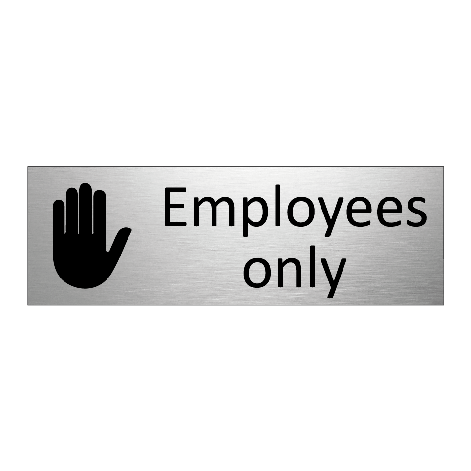 Employees only