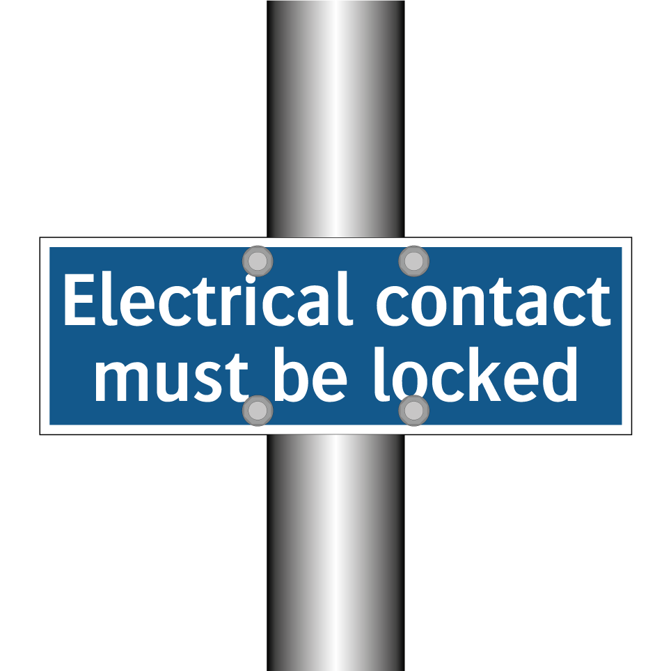 Electrical contact must be locked