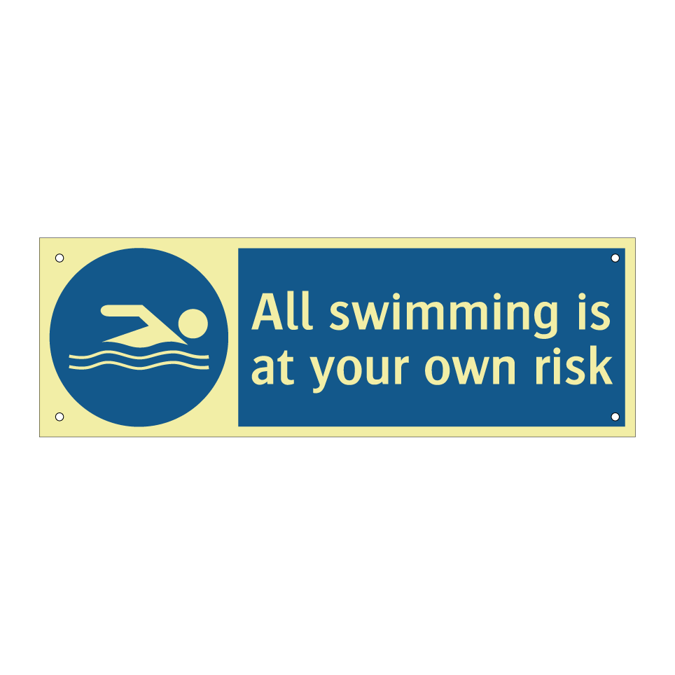All swimming is at your own risk
