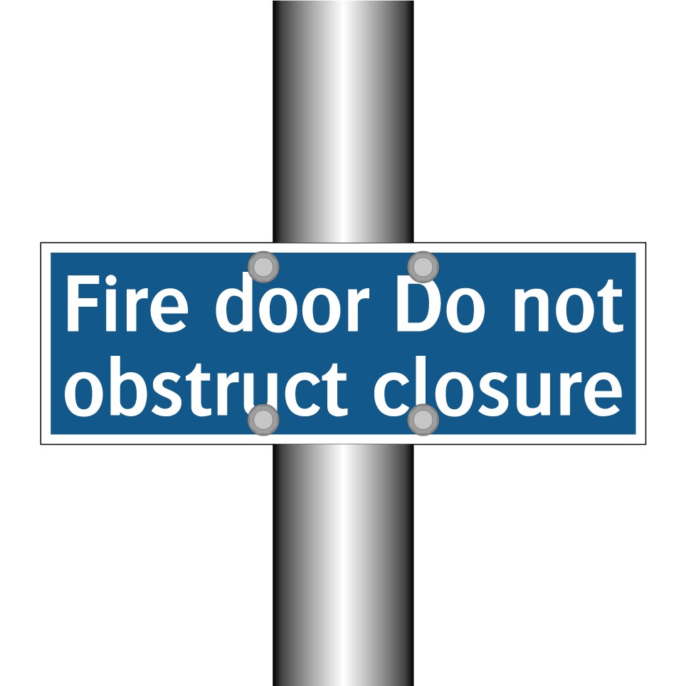 Fire door Do not obstruct closure