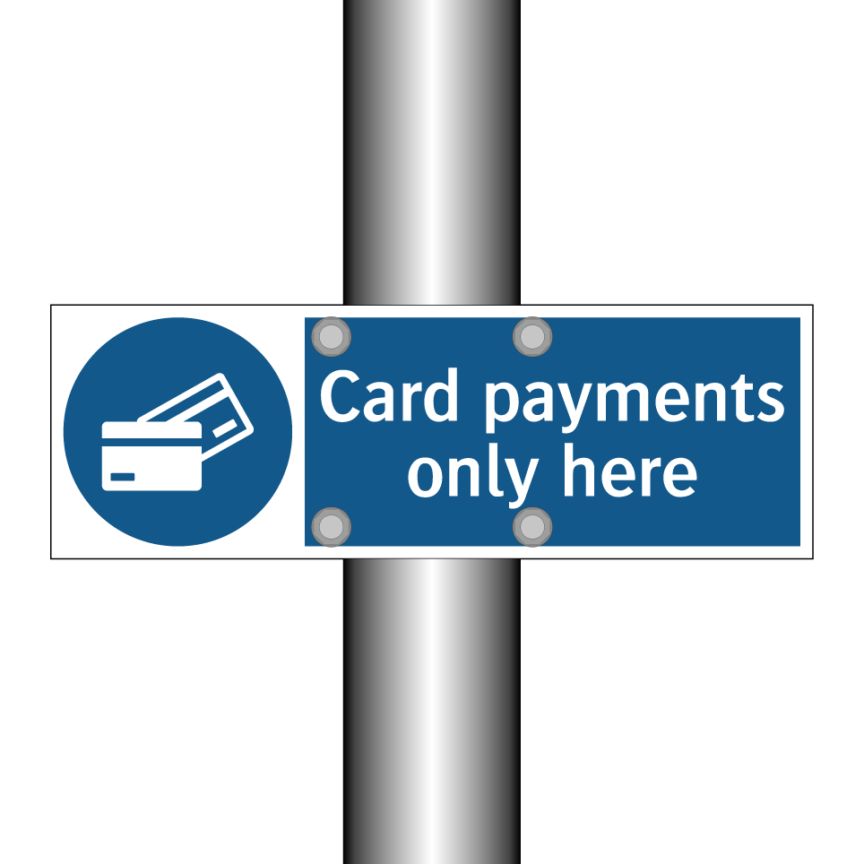 Card payments only here