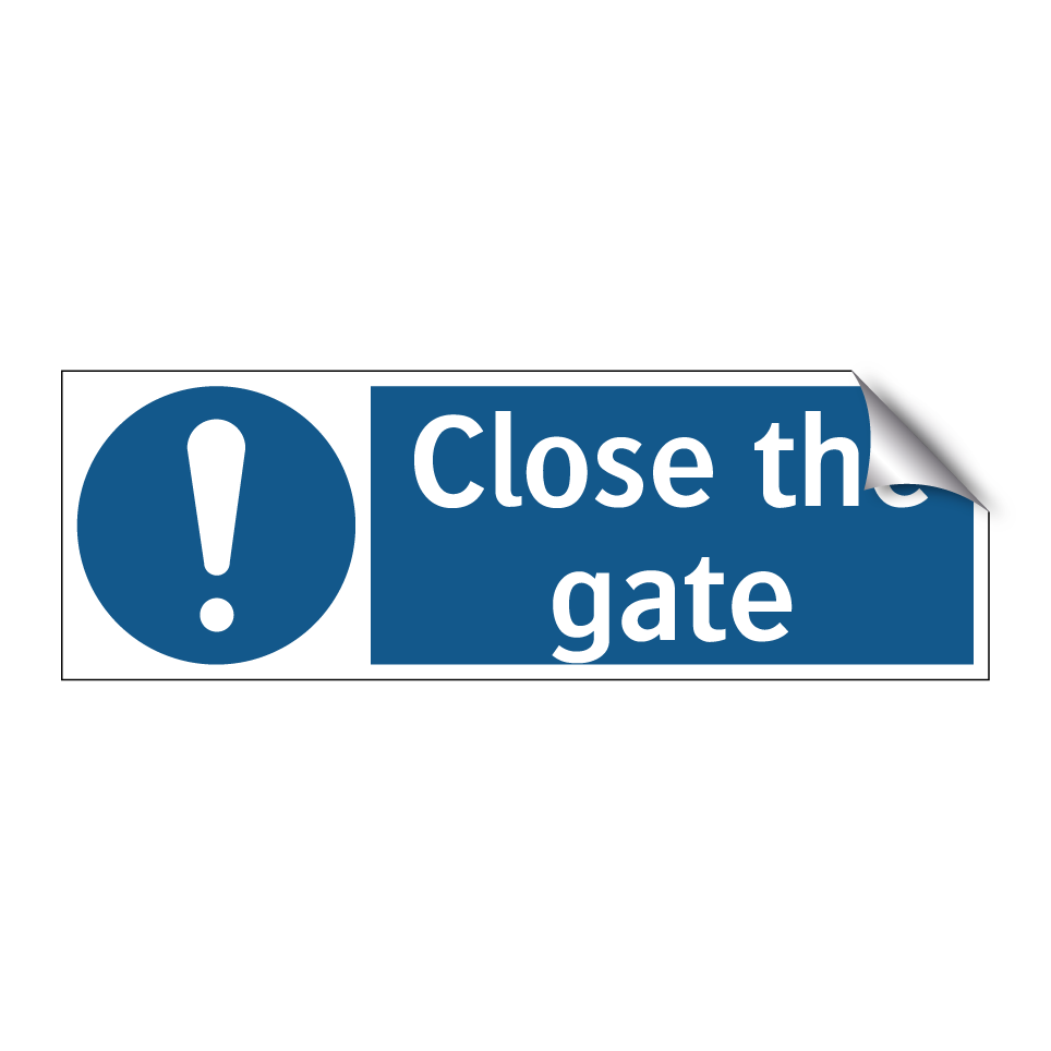 Close the gate