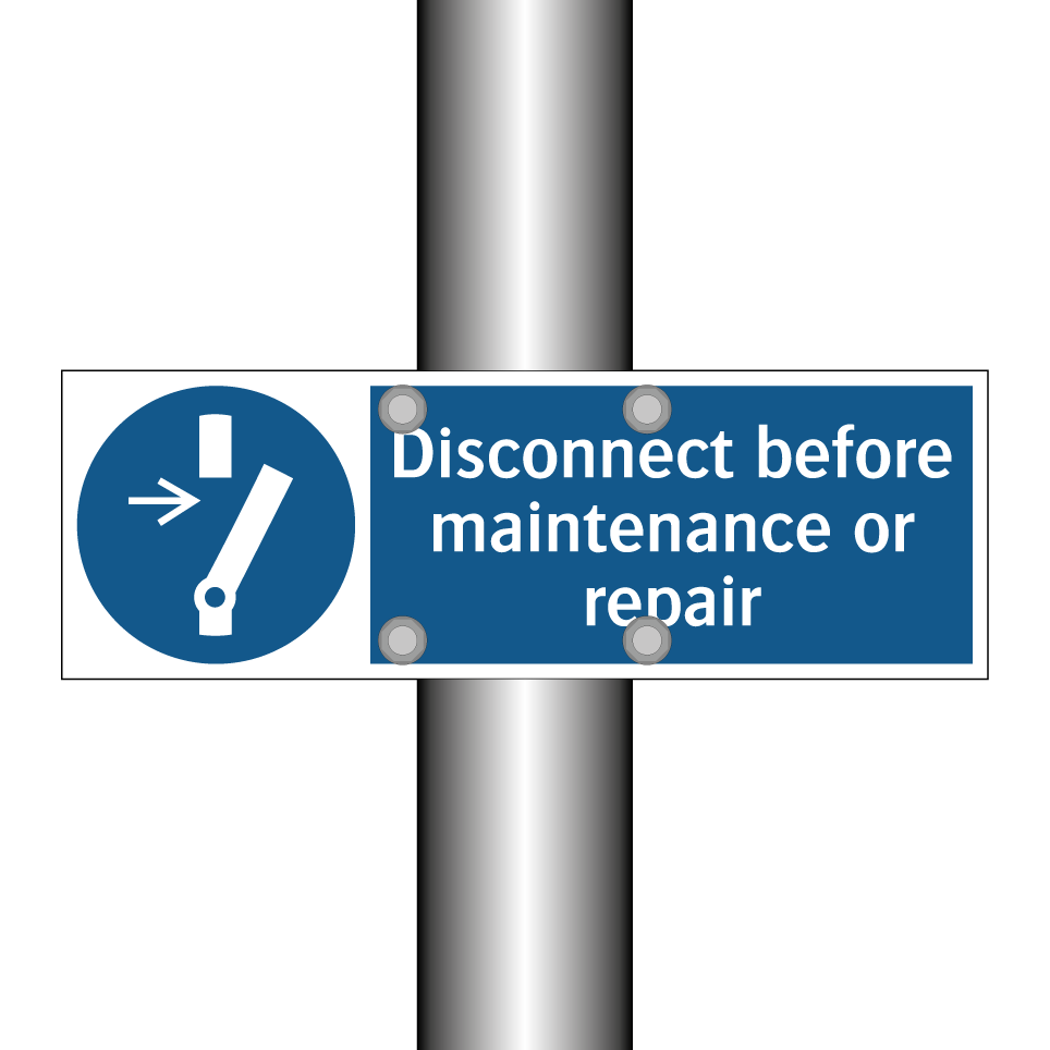 Disconnect before maintenance or repair