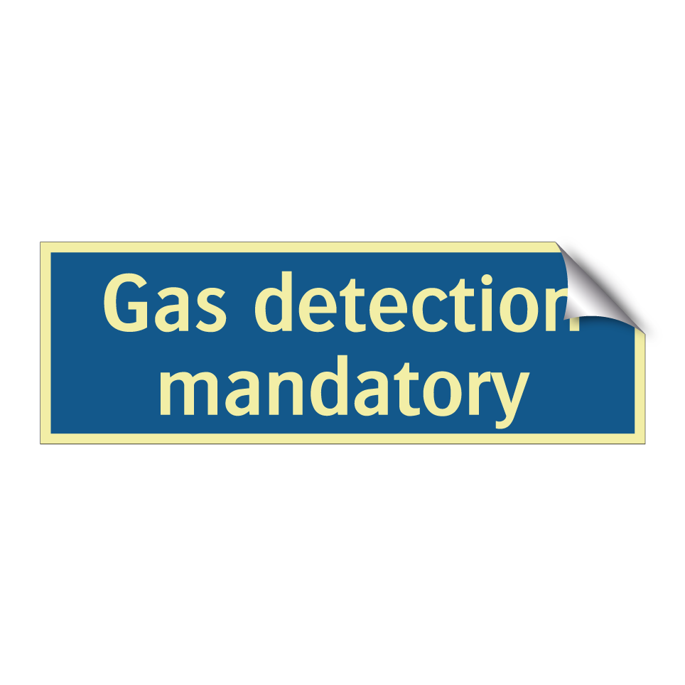 Gas detection mandatory