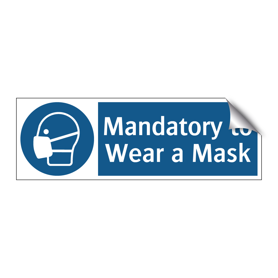 Mandatory to Wear a Mask