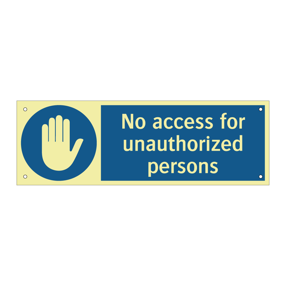 No access for unauthorized persons