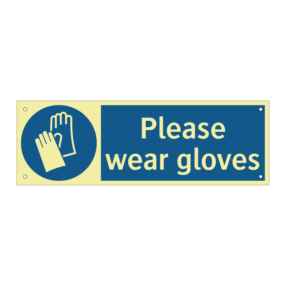 Please wear gloves