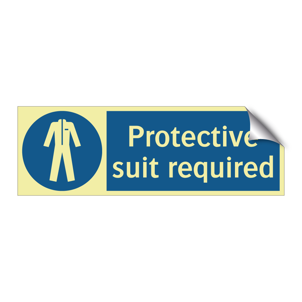 Protective suit required