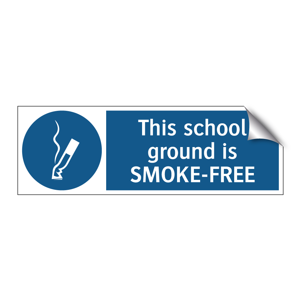 This school ground is SMOKE-FREE