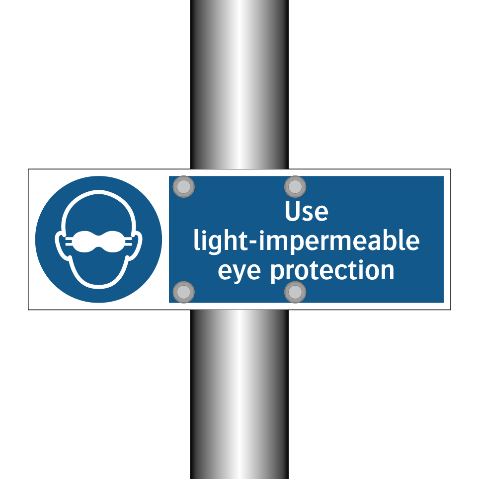 Use light-impermeable eye protection