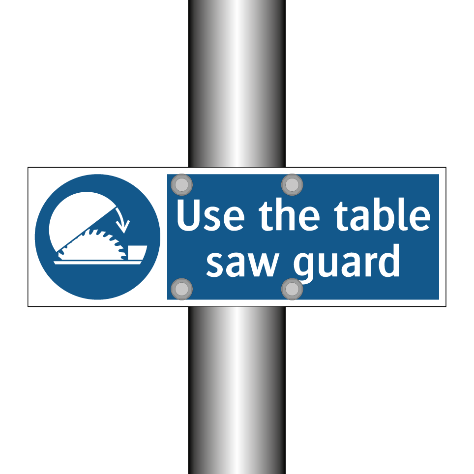 Use the table saw guard