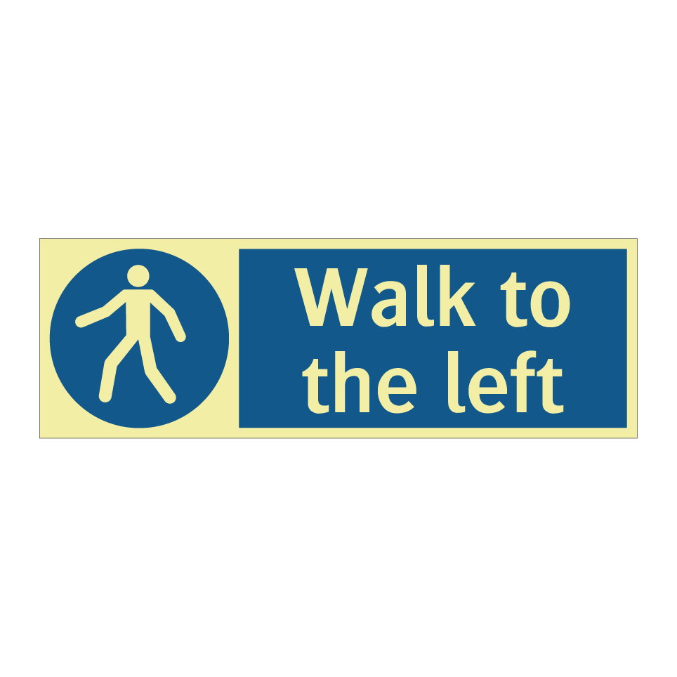 Walk to the left