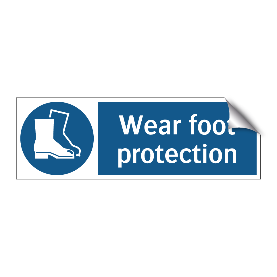 Wear foot protection