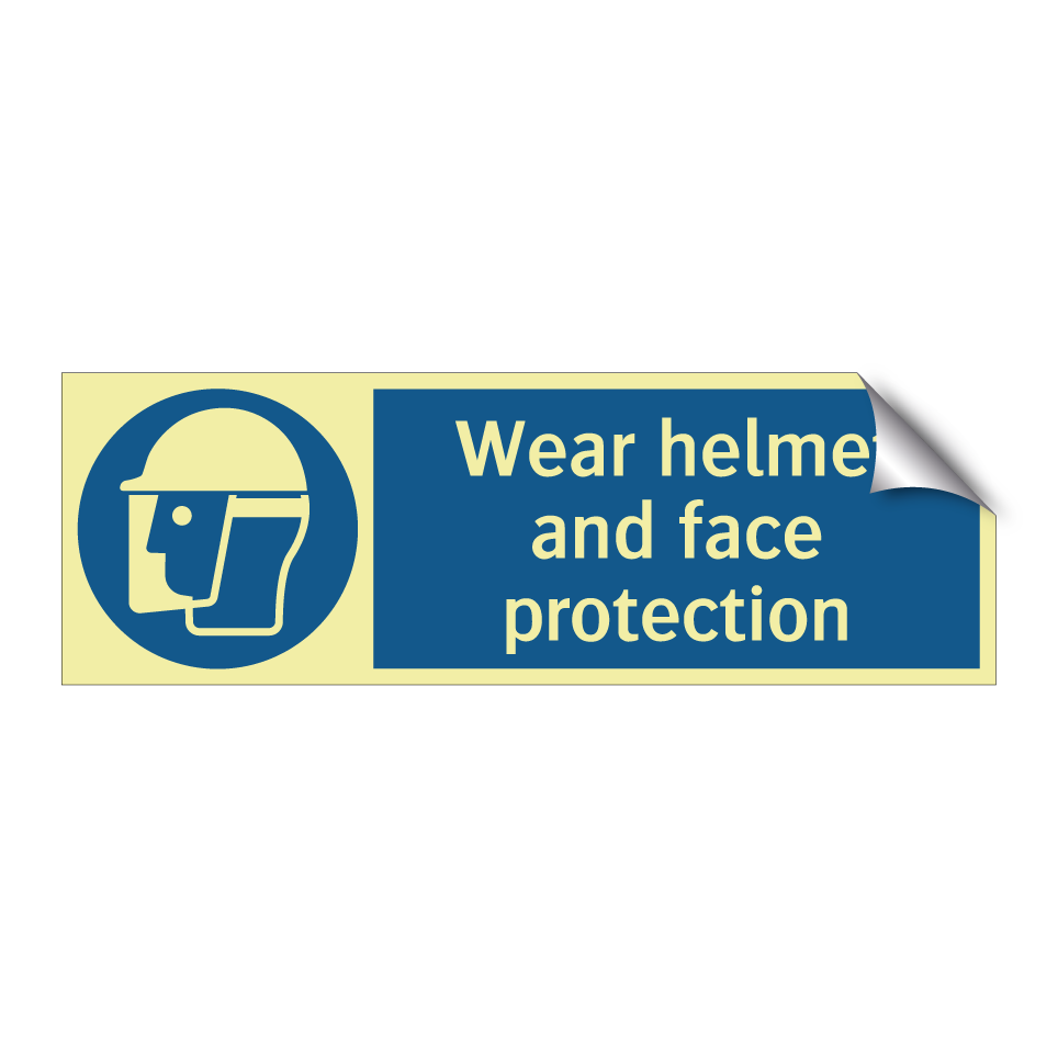 Wear helmet and face protection