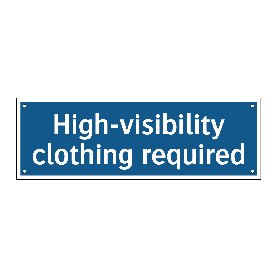 High-visibility clothing required