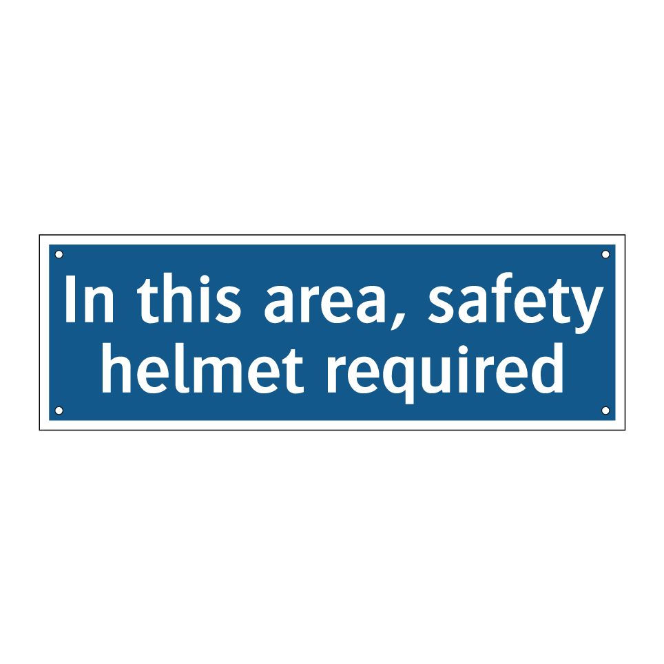 In this area, safety helmet required