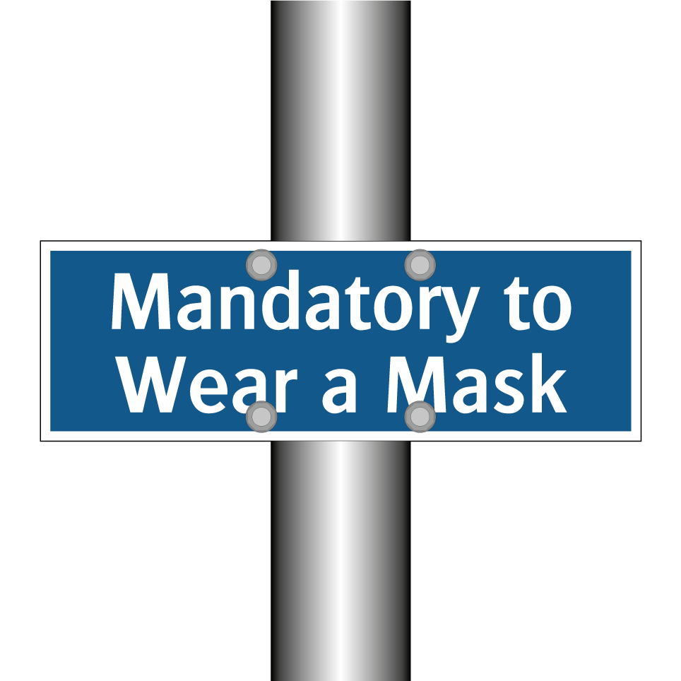 Mandatory to Wear a Mask