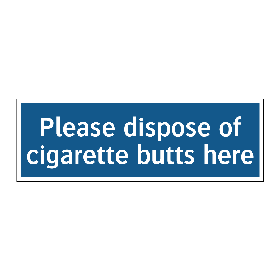 Please dispose of cigarette butts here