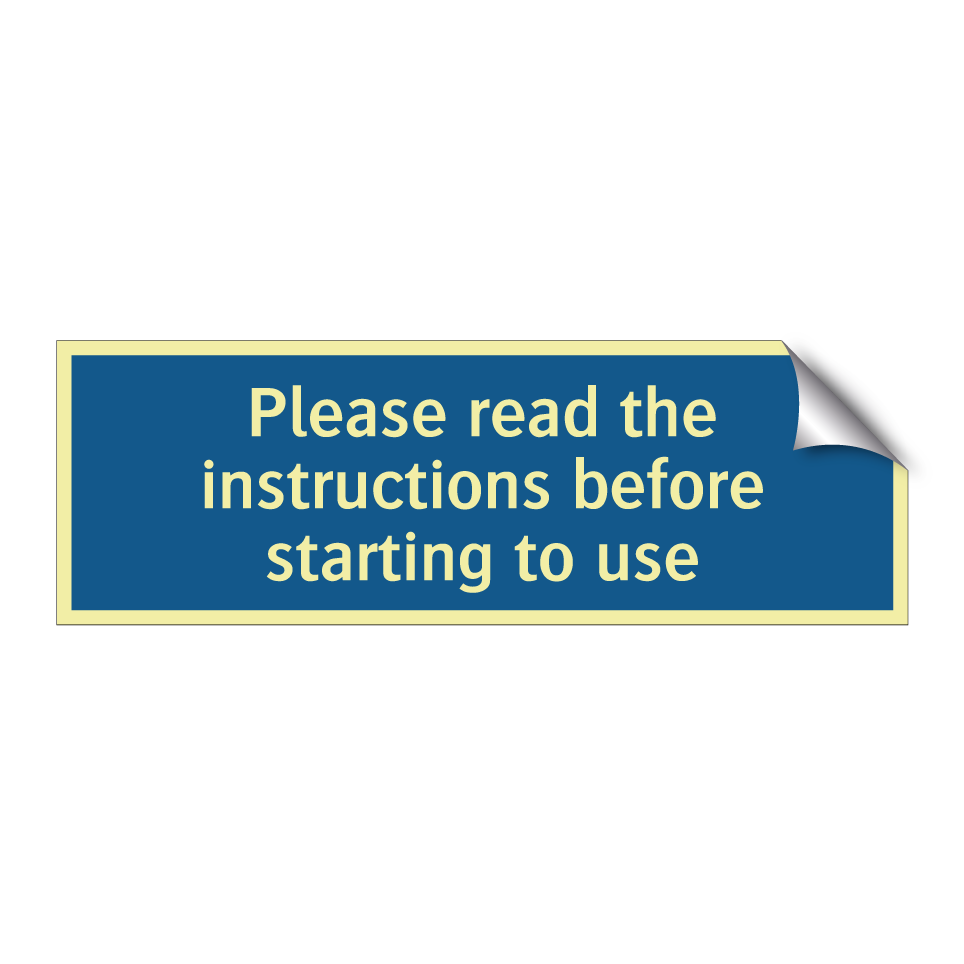 Please read the instructions before starting to use