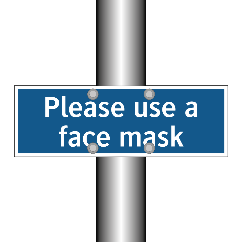 Please use a face mask