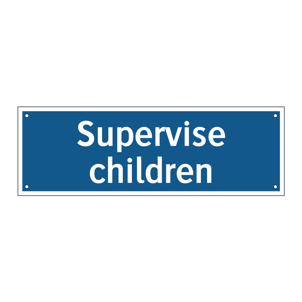Supervise children