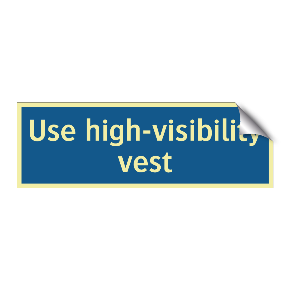 Use high-visibility vest