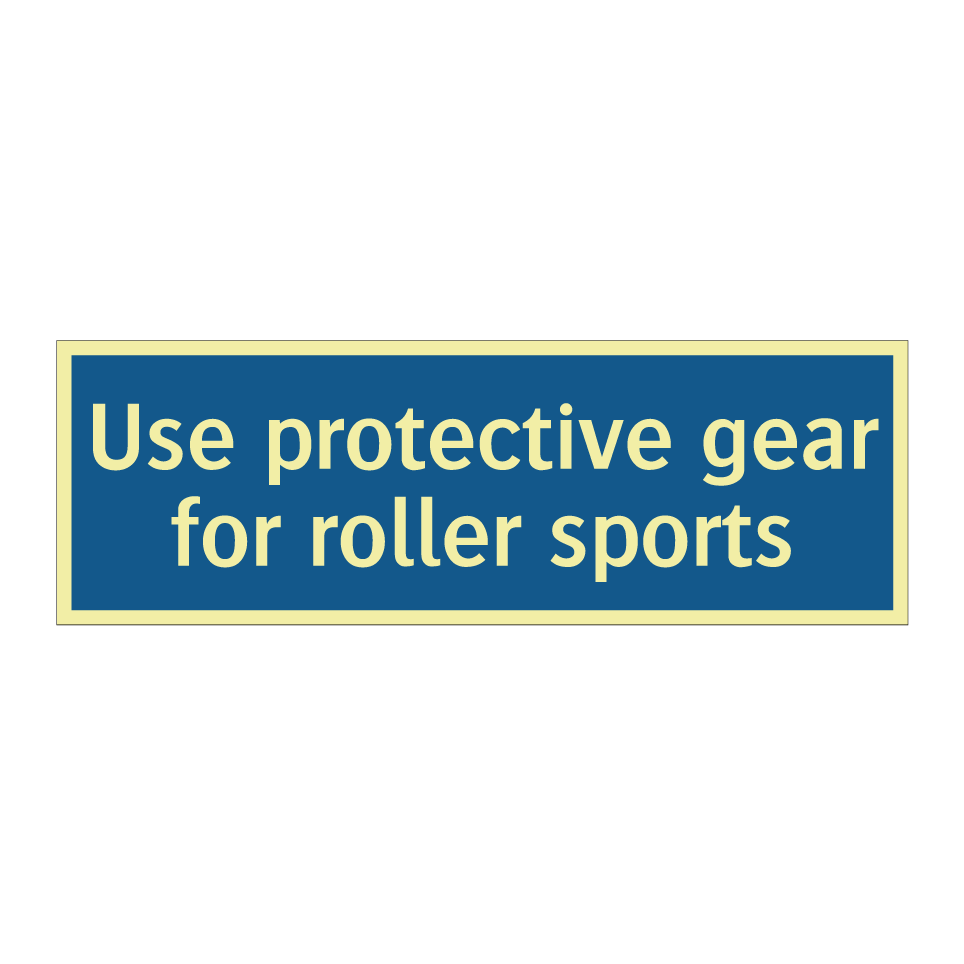 Use protective gear for roller sports