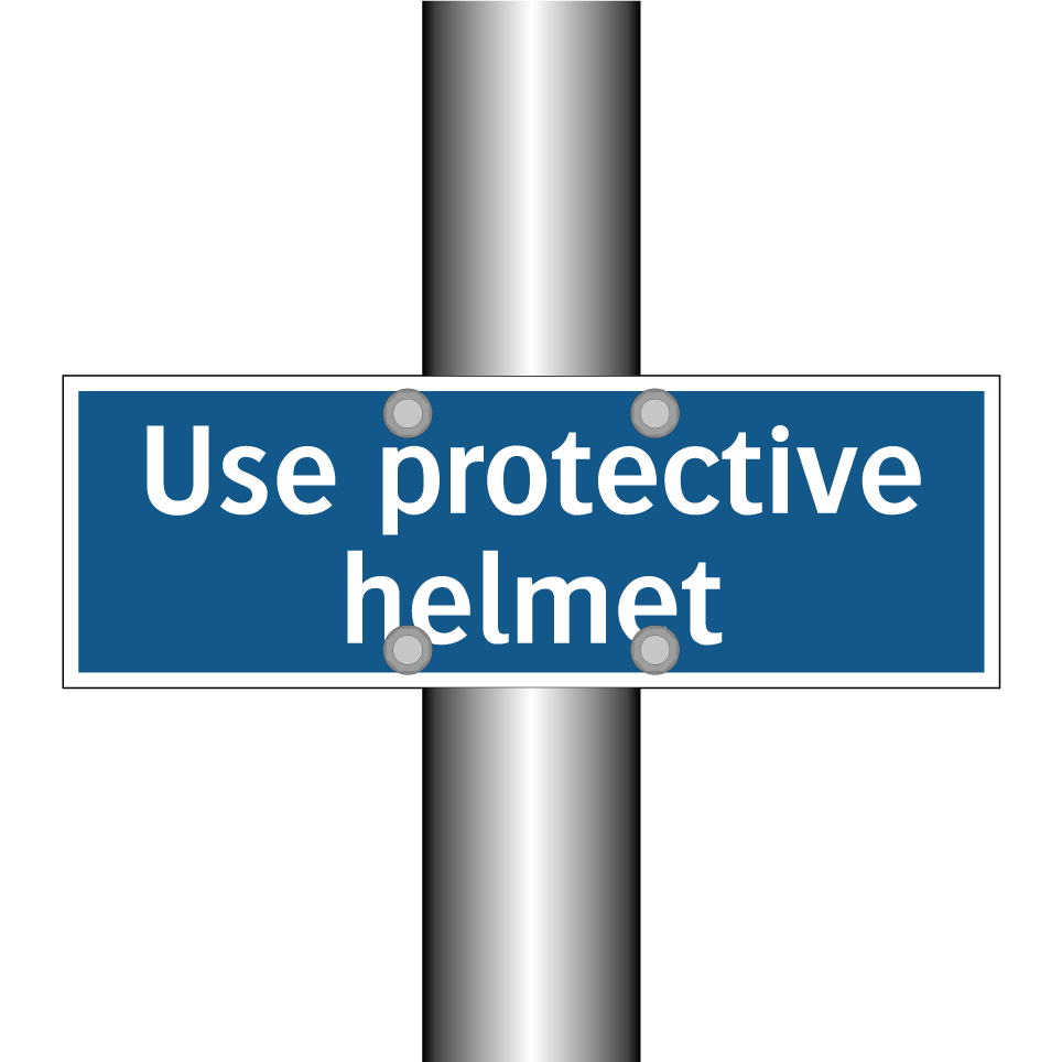 Use protective helmet