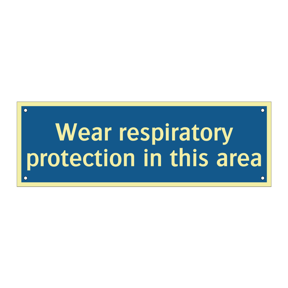Wear respiratory protection in this area